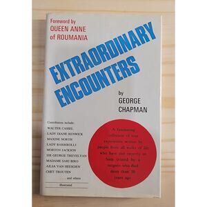 Extraordinary Encounters by George Chapman 1973 Hardcover